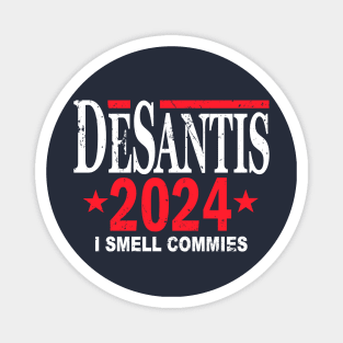 Vintage Ron DeSantis 2024 - I Smell Commies Magnet